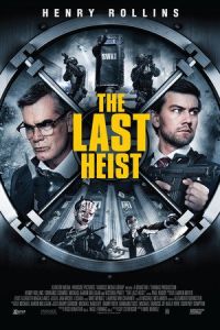 The Last Heist (2016)