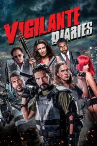 Vigilante Diaries (2016)