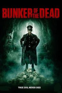 Bunker of the Dead (2015)