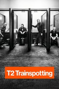 T2 Trainspotting (2017)