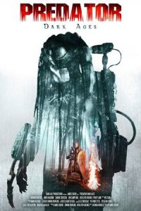 Predator Dark Ages (2015)