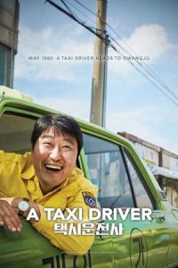 A Taxi Driver (Taeksi woonjunsa) (2017)