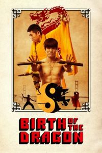 Birth of the Dragon (2016)