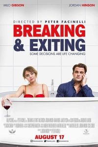 Breaking & Exiting (2018)