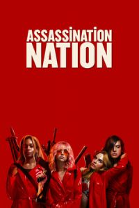 Assassination Nation (2018)