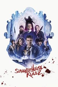 Slaughterhouse Rulez (2018)