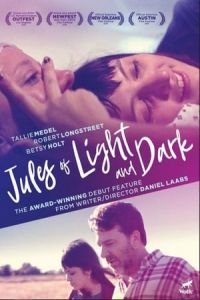 Jules of Light and Dark (2018)