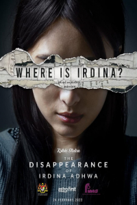 The Disappearance of Irdina Adhwa (2022)