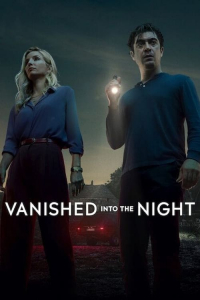 Vanished Into the Night (2024)